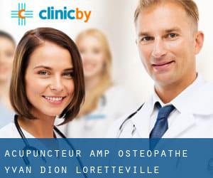 Acupuncteur & Osteopathe Yvan Dion (Loretteville)