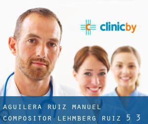 Aguilera Ruiz, Manuel Compositor Lehmberg Ruiz, 5 - 3º (Málaga)