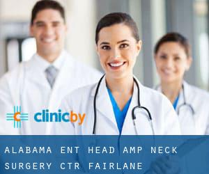 Alabama Ent Head & Neck Surgery Ctr (Fairlane)