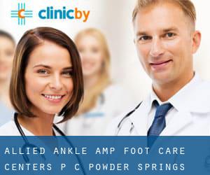 Allied Ankle & Foot Care Centers P C (Powder Springs)