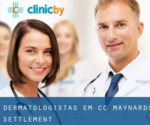 Dermatologistas em CC Maynards Settlement