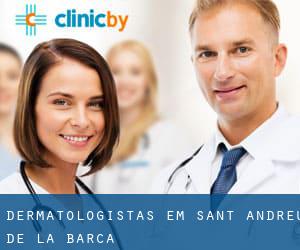 Dermatologistas em Sant Andreu de la Barca