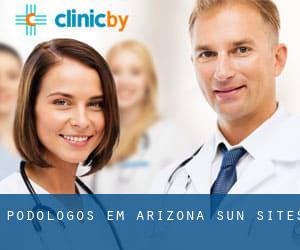 Podologos em Arizona Sun Sites