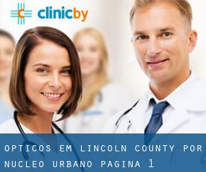 Ópticos em Lincoln County por núcleo urbano - página 1
