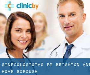 Ginecologistas em Brighton and Hove (Borough)