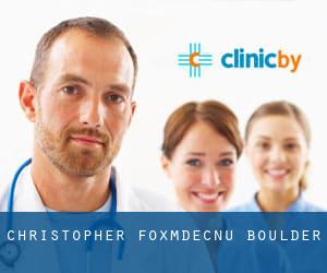 Christopher Fox,MD,ECNU (Boulder)