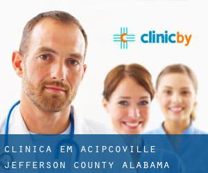 clínica em Acipcoville (Jefferson County, Alabama)