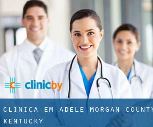 clínica em Adele (Morgan County, Kentucky)