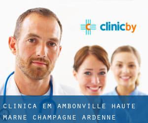 clínica em Ambonville (Haute-Marne, Champagne-Ardenne)