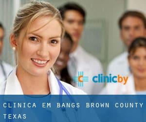 clínica em Bangs (Brown County, Texas)