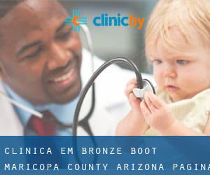 clínica em Bronze Boot (Maricopa County, Arizona) - página 3