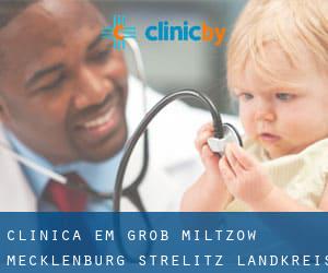 clínica em Groß Miltzow (Mecklenburg-Strelitz Landkreis, Mecklenburg-Western Pomerania)