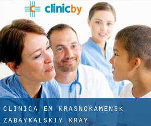 clínica em Krasnokamensk (Zabaykal’skiy Kray)