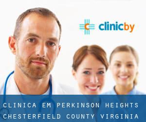 clínica em Perkinson Heights (Chesterfield County, Virginia)