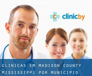 clínicas em Madison County Mississippi por município - página 1