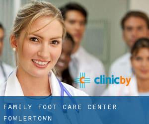 Family Foot Care Center (Fowlertown)