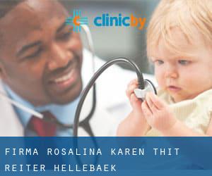 Firma Rosalina Karen Thit Reiter (Hellebæk)