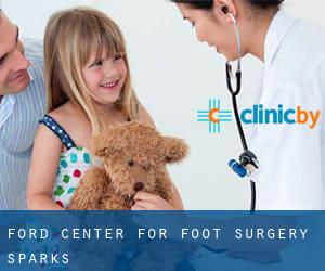 Ford Center For Foot Surgery (Sparks)