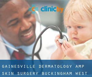 Gainesville Dermatology & Skin Surgery (Buckingham West)