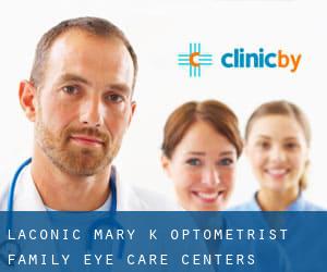 Laconic Mary K Optometrist Family Eye Care Centers (Robbinsdale)