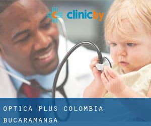 Optica-Plus Colombia (Bucaramanga)